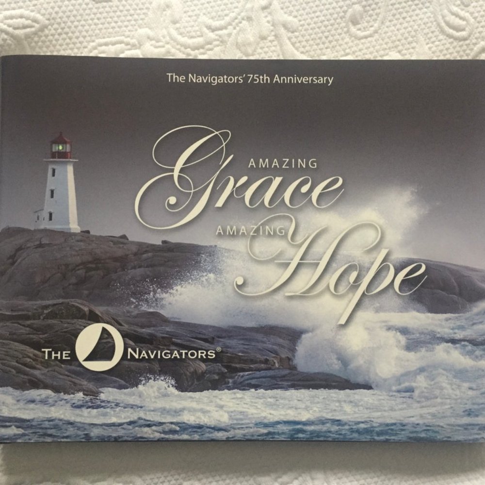 Grace and Hope - History of The Navigators BOOK